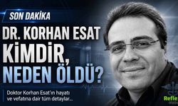 Dr. Korhan Esat Kimdir, Neden Öldü?