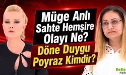 Duygu Poyraz Kimdir? Müge Anlı Sahte Hemşire Olayı Nedir