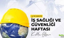 Enerji Ve Tabii Kaynaklar Bakanlığı’ndan İş Sağlığı Ve Güvenliği Mesajı