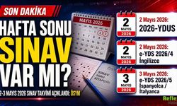 Hafta Sonu Sınav Var Mı? 2-3 Mayıs 2026 Sınav Takvimi Açıklandı: ÖSYM