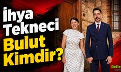İhya Tekneci Bulut Kimdir?