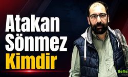 Kemal Kılıçdaroğlu'nun Basın Danışmanı Atakan Sönmez Kimdir?