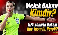 Melek Dakan Kimdir, Kaç Yaşında, Nereli?