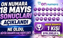 On Numara 18 Mayıs Sonuçları Açıklandı: Ne Oldu, Büyük İkramiye Kaç Kişiye Çıktı
