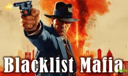 267 TL Değerindeki Blacklist Mafia Ücretsiz Oldu: Kütüphaneye Ekleme Fırsatı Başladı