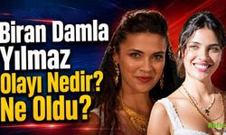 Biran Damla Yılmaz Olayı Nedir? Ne oldu?