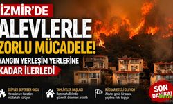 İzmir'de Alevlerle Zorlu Mücadele! Yangın Yerleşim Yerlerine Kadar İlerledi