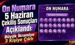 On Numara 5 Haziran Çekiliş Sonuçları Açıklandı: Büyük İkramiye 3 Kişiye Çıktı