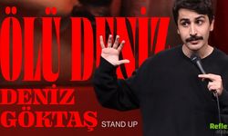 Stand Up Deniz Göktaş Bileti Kaç TL? Ne Zaman Gösterisi Var? 2026 Haziran