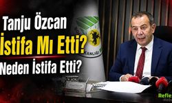Tanju Özcan İstifa Mı Etti? Neden İstifa Etti?