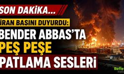 Son Dakika... İran Basını Duyurdu: Bender Abbas'ta Peş Peşe Patlama Sesleri
