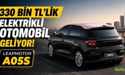 330 Bin TL'lik Elektrikli Otomobil Geliyor: Leapmotor A05S