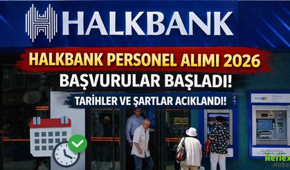 Halkbank Personel Alımı 2026 Başvurular Başladı: Tarihler Ve Şartlar Açıklandı