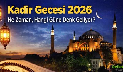 Kadir Gecesi 2026 Ne Zaman, Hangi Güne Denk Geliyor? Diyanet