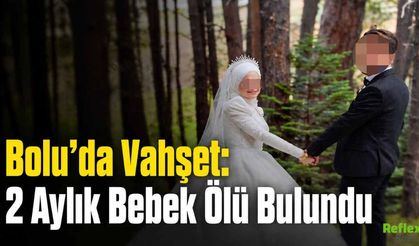 Bolu’da Akılalmaz Olay: Bir Anne Bunu Nasıl Yapar?