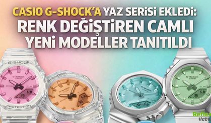 Casio G-Shock’a Yaz Serisi Ekledi: Renk Değiştiren Camlı Yeni Modeller Tanıtıldı