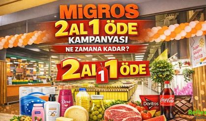Migros 2 Al 1 Öde Kampanyası Ne Zamana Kadar? 11-12 Nisan İndirimli Ürünler Belli Oldu