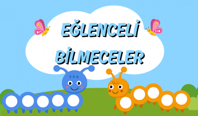 Çocuklar İçin Eğlenceli Bilmeceler