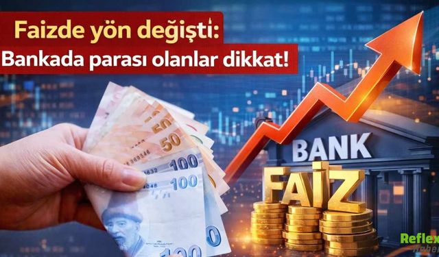 Mevduat Faizlerinde Yön Değişti: 1 Milyon TL’nin Aylık Getirisi Ne Kadar?