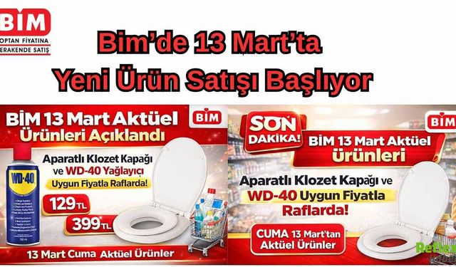 13 Mart’ta BİM Raflarına Yeni Ürün Geliyor: Aparatlı Klozet Kapağı 399 TL