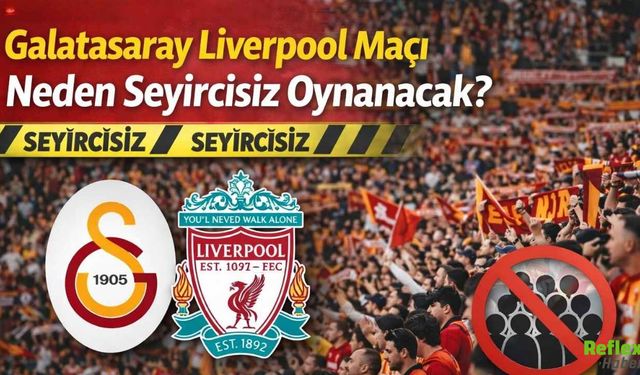 Galatasaray Liverpool Maçı Neden Seyircisiz
