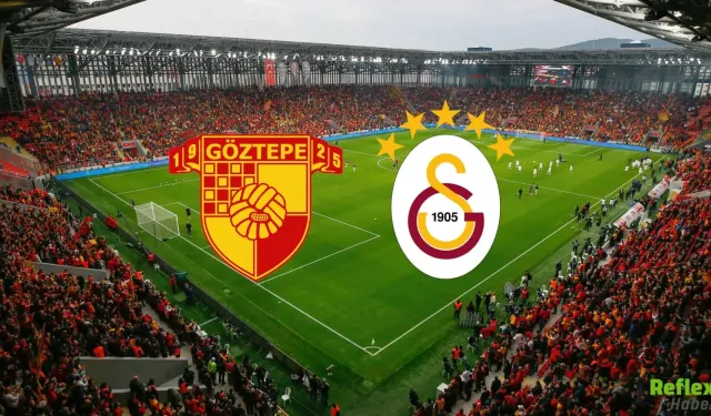 Göztepe - Galatasaray Maçı Canlı İzle - Nereden Canlı İzlenir?