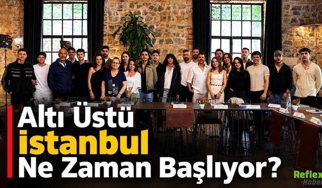 Altı Üstü İstanbul Ne Zaman Başlıyor? ATV Dizisi 2026
