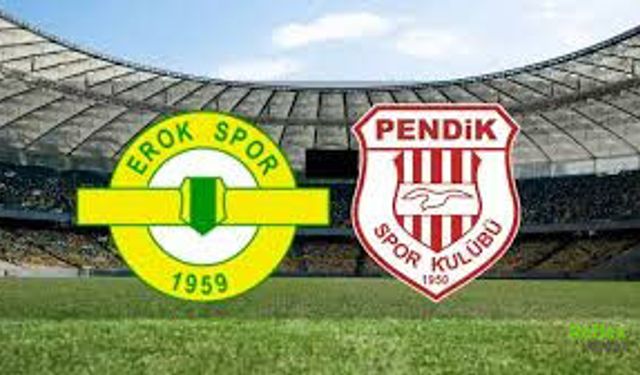 Erokspor - Pendikspor Maçı Canlı ve Şifresiz İzle - Nereden Naklen İzlenir?