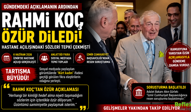 Rahmi Koç Neden Özür Diledi? Ne Dedi?