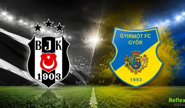 Beşiktaş-Gyirmot Maçı Ne Zaman, Saat Kaçta? Hazırlık Maçı Yayın Bilgisi Belli Oldu