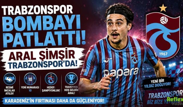 Trabzonspor Bombayı Patlattı: Aral Şimşir Trabzonspor'da!