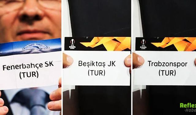 Kura Sonucu Neler Çıktı? Fenerbahçe, Galatasaray, Trabzonspor Kimle Eşleşti?