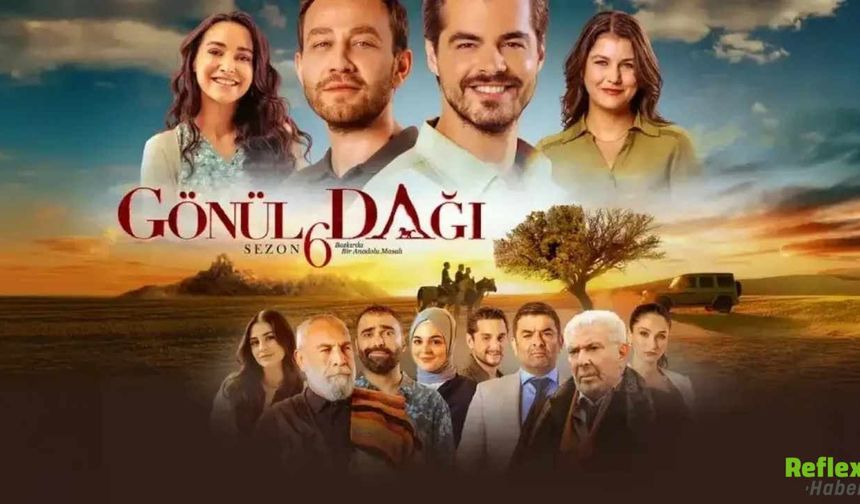 Gönül Dağı Dizisine Hülya Şen Katıldı Yeni Karakter Hikayeyi Değiştirecek