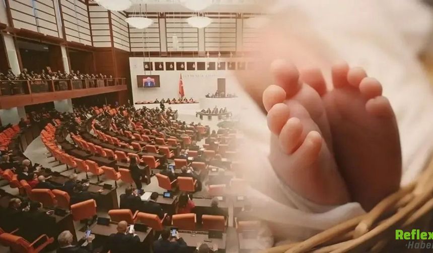 TBMM'de Doğum İzni Ve 15 Yaş Sınırı Düzenlemesinde Yeni Hafta Başlıyor