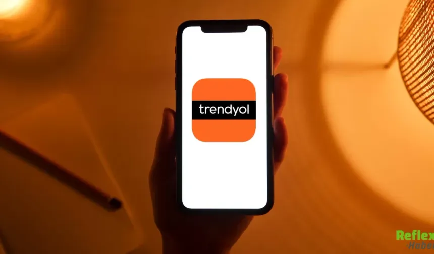 Trendyol Neden Açılmıyor? Çöktü Mü? 13 Mayıs