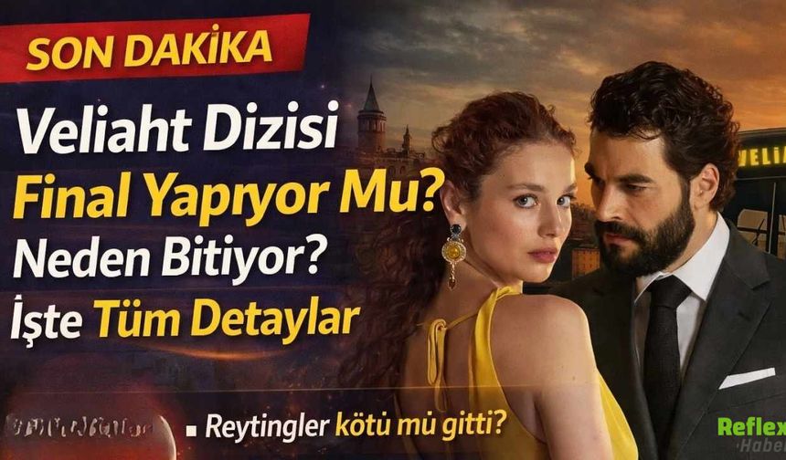 Veliaht Dizisi Final Yapıyor Mu? Neden Bitiyor? İşte Tüm Detaylar