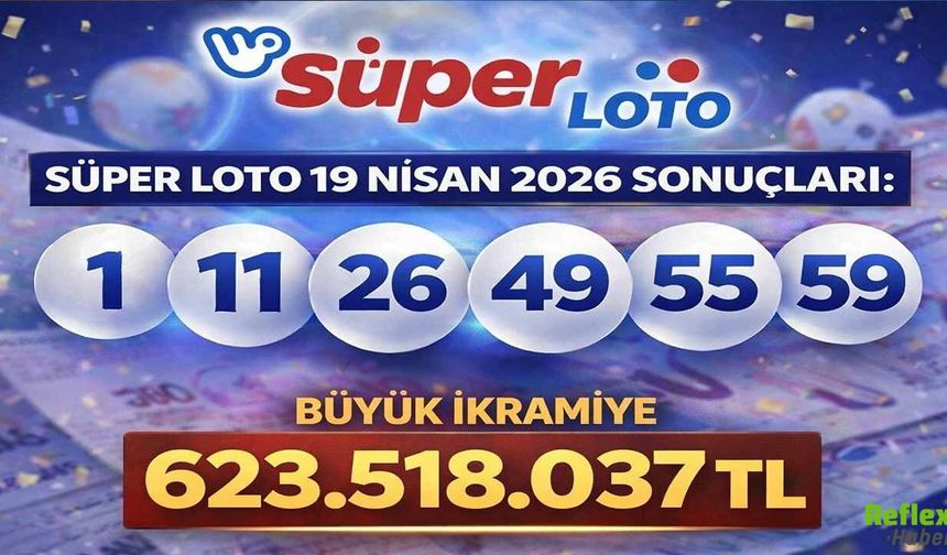 19 Nisan 2026 Süper Loto Çekiliş Sonuçları: Büyük İkramiye 623.518.037 TL