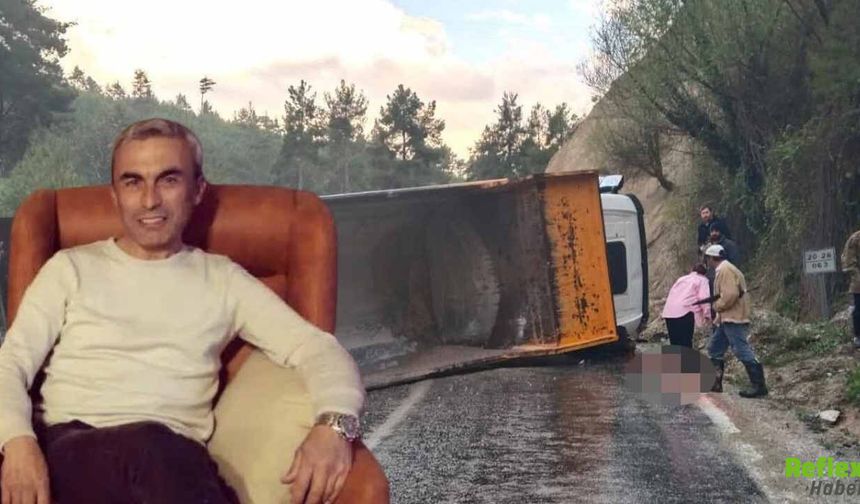 Denizli Çameli’de Hafriyat Kamyonu Devrildi, 1 Kişi Hayatını Kaybetti