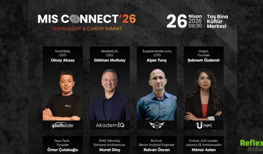 MIS CONNECT'26 Zirvesi: Teknoloji ve Kariyerin Buluşma Noktası