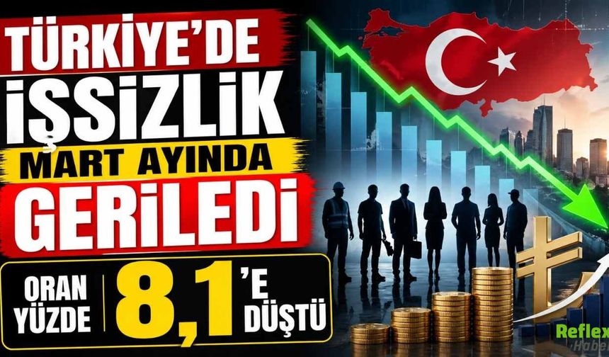 Türkiye’de İşsizlik Mart Ayında Geriledi Oran Yüzde 8,1’e Düştü