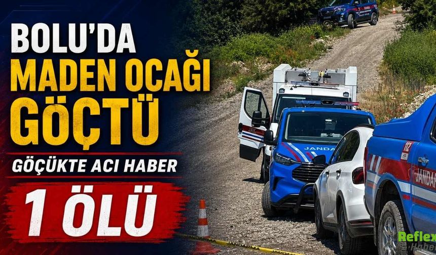 Bolu’da Maden Ocağında Göçük: Ölü ve Yaralılar Var