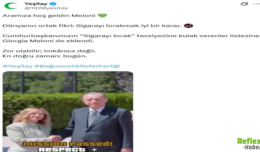 Meloni Sigarayı Bıraktı, Yeşilay'dan Dikkat Çeken Mesaj Geldi
