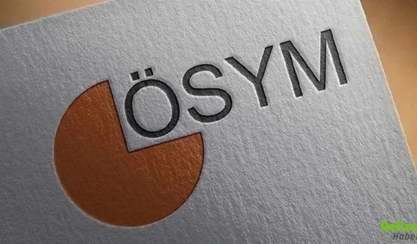 4-5 Temmuz'da Hangi Sınavlar Var? ÖSYM Takvimi Netleşti