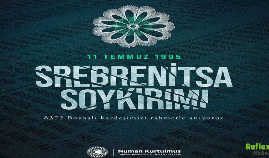 Numan Kurtulmuş'tan Srebrenitsa Mesajı! "Bu Acıyı Unutmayacağız"