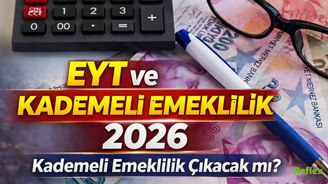 2026 Kademeli Emeklilik