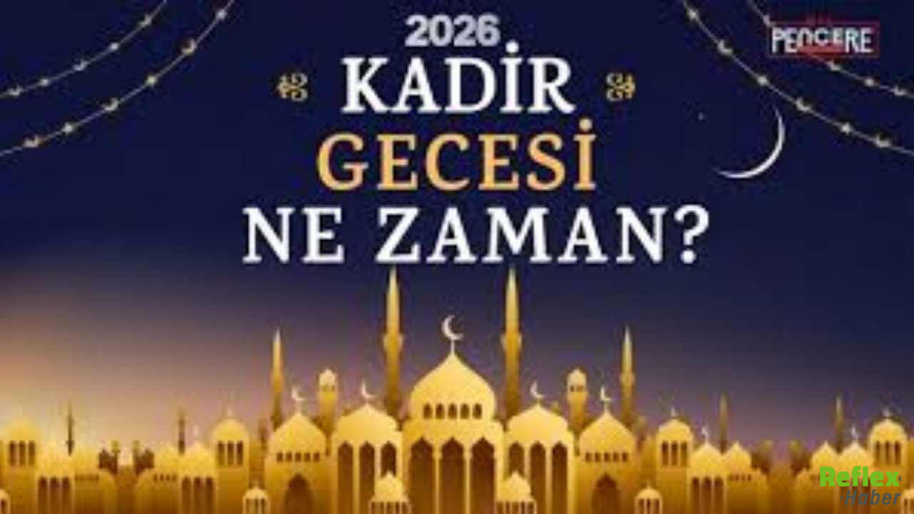 Kadir Gecesi 2026 Ne Zaman-3