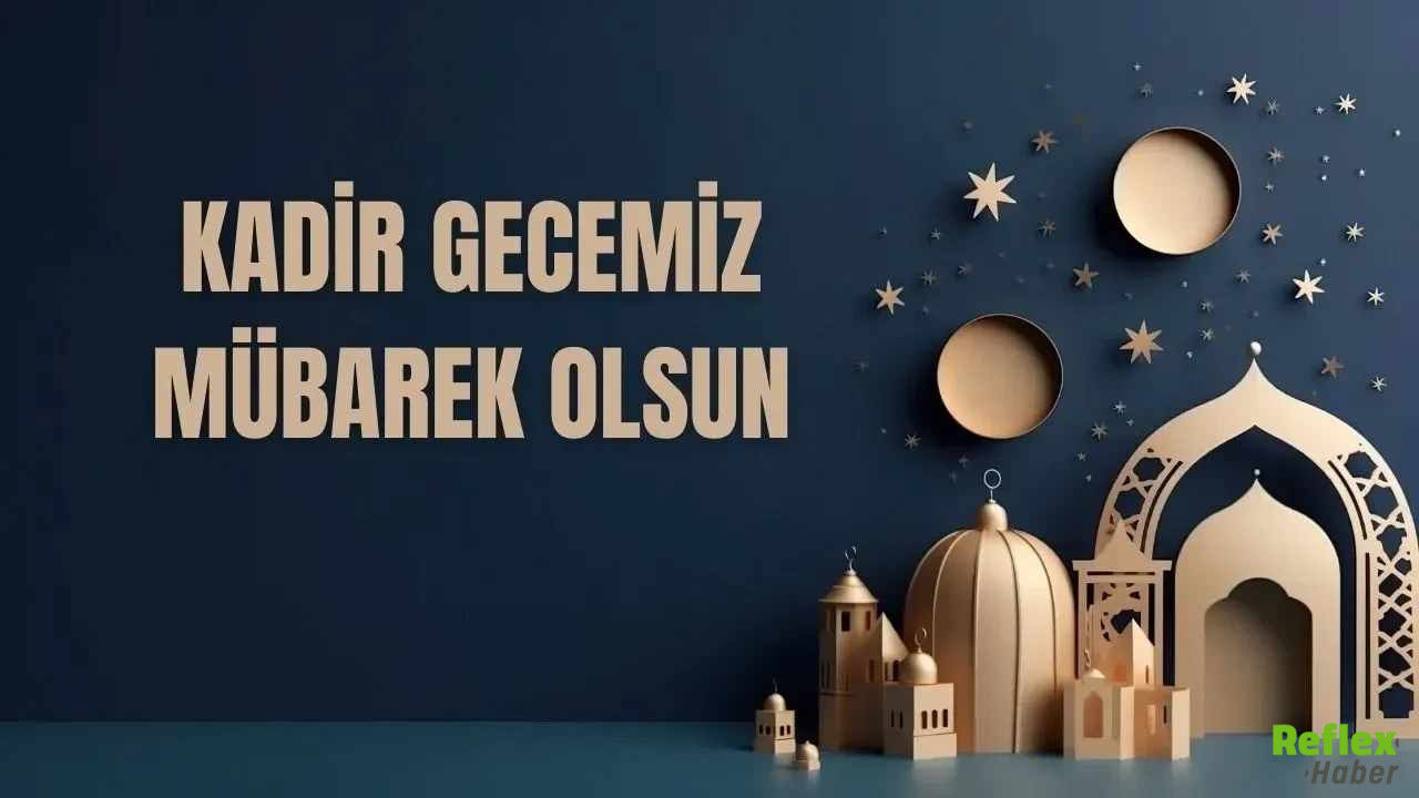 Kadir Gecesi Mesajları