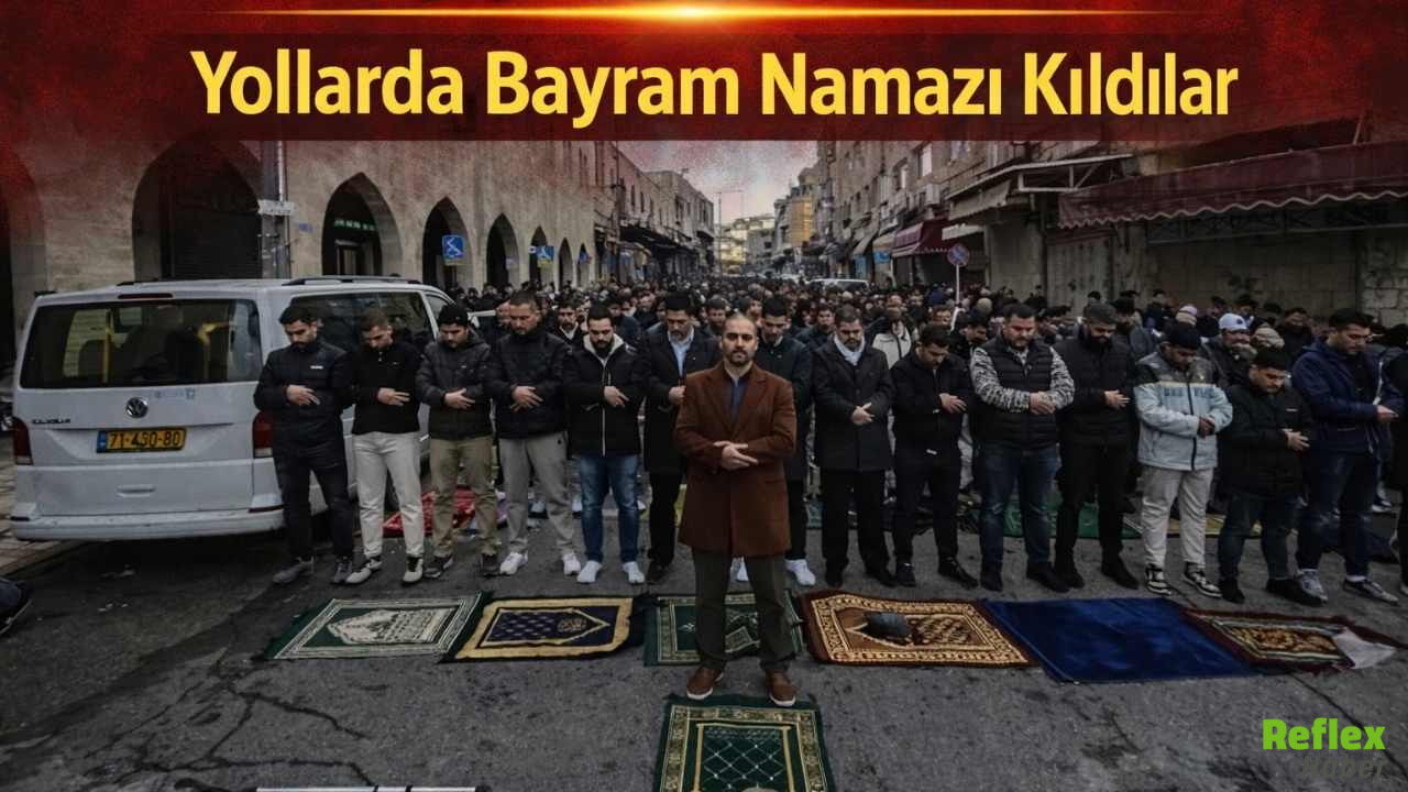 Yollarda Bayram Namazı Kıldılar