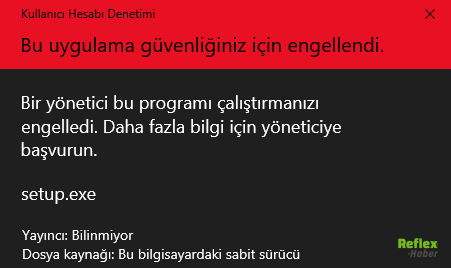 Bu Uygulama Güvenliğiniz Için Engellendi Hatası 1