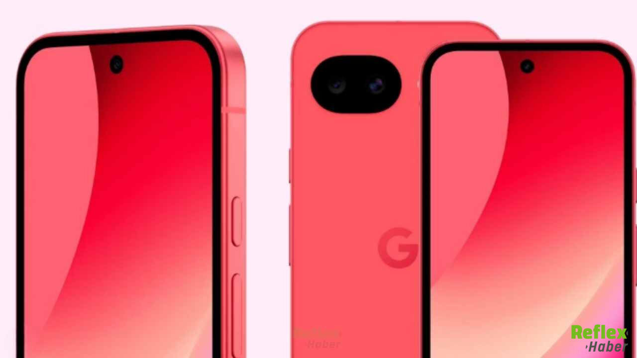 Google Pixel 10A Tanıtıldı Fiyatı